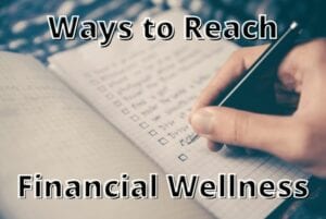 Image showing this topic: Fast Ways to Improve Financial Wellness