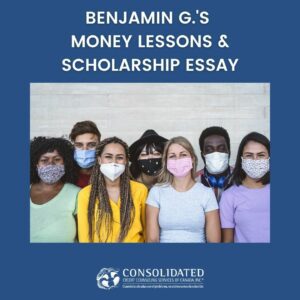 Image showing this topic: Money Lessons From Scholarship Applicant Benjamin G.