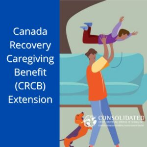 Image showing this topic: Canada Recovery Caregiving Benefit (CRCB) Extension