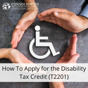 Image showing this topic: How Do You Apply for the Disability Tax Credit (T2201)?