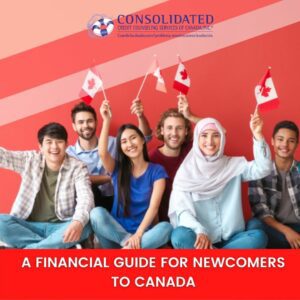 Image showing this topic: A Financial Guide for Newcomers to Canada