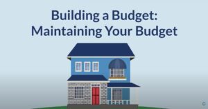 Building a Budget – Maintaining Your Budget Long-Term